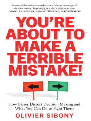 cover image of You're About to Make a Terrible Mistake!